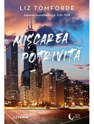 Miscarea potrivita - Liz Tomforde