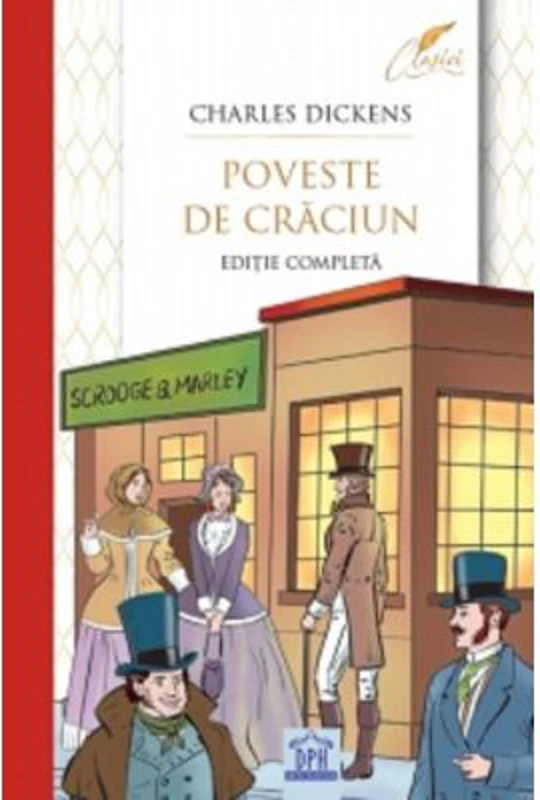 Poveste de Craciun. Editie completa - Charles Dickens