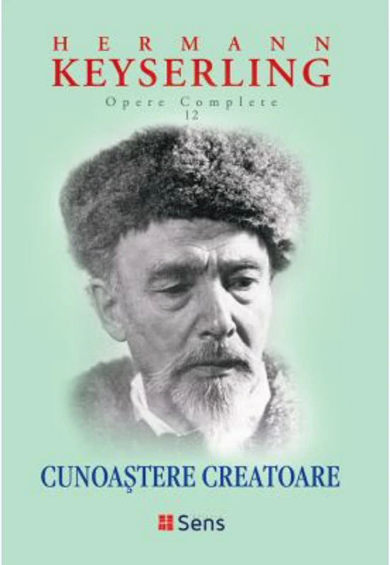 Cunoastere creatoare - Hermann Keyserling