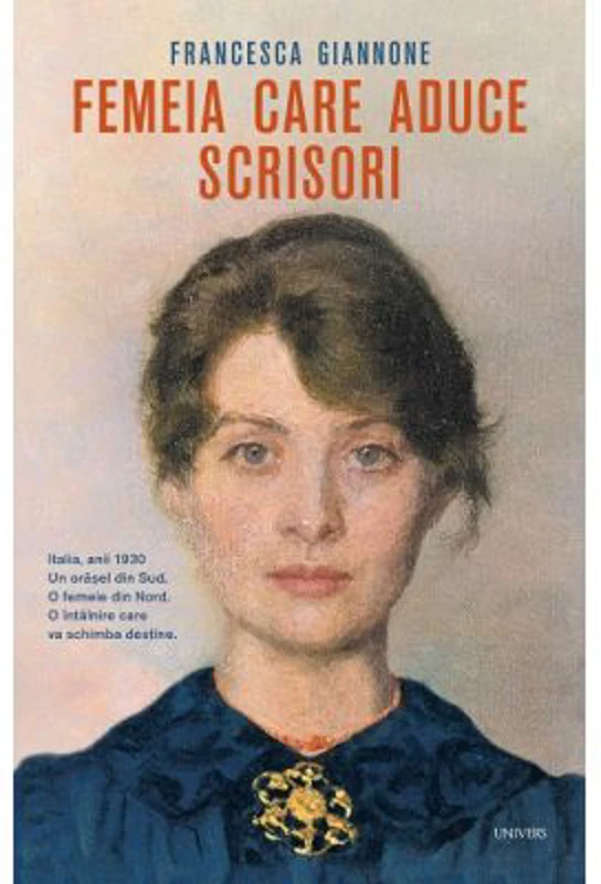 Femeia care aduce scrisori - Francesca Giannone