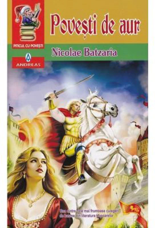 Povesti de aur - Nicolae Batzaria