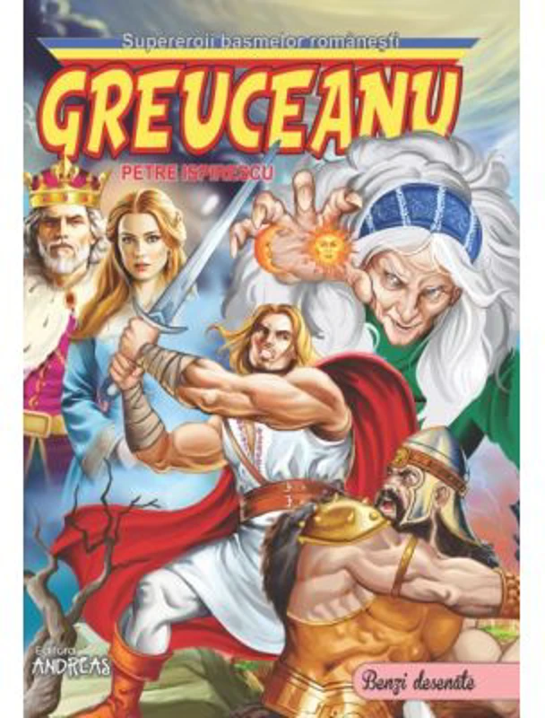 Greuceanu - Petre Ispirescu