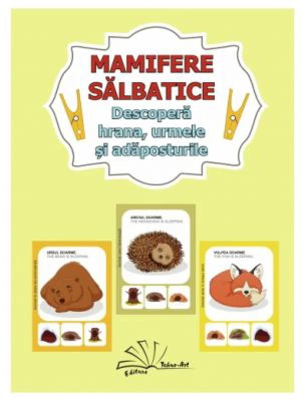 Mamifere salbatice. Descopera hrana, urmele si adaposturile