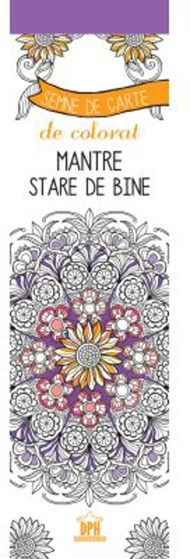 Semne de carte de colorat. Mantre Stare de bine, terapie prin desen