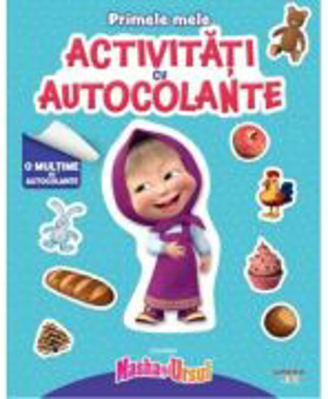 Masha si Ursul. Primele mele activitati cu autocolante