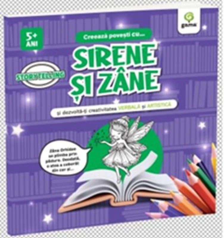 Creeaza povesti cu... Sirene si zane si dezvolta-ti creativitatea verbala si artistica