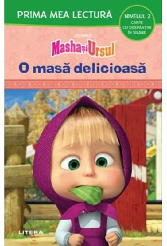 Masha si Ursul. O masa delicioasa (Nivelul 2 Carte cu despartiri in silabe)