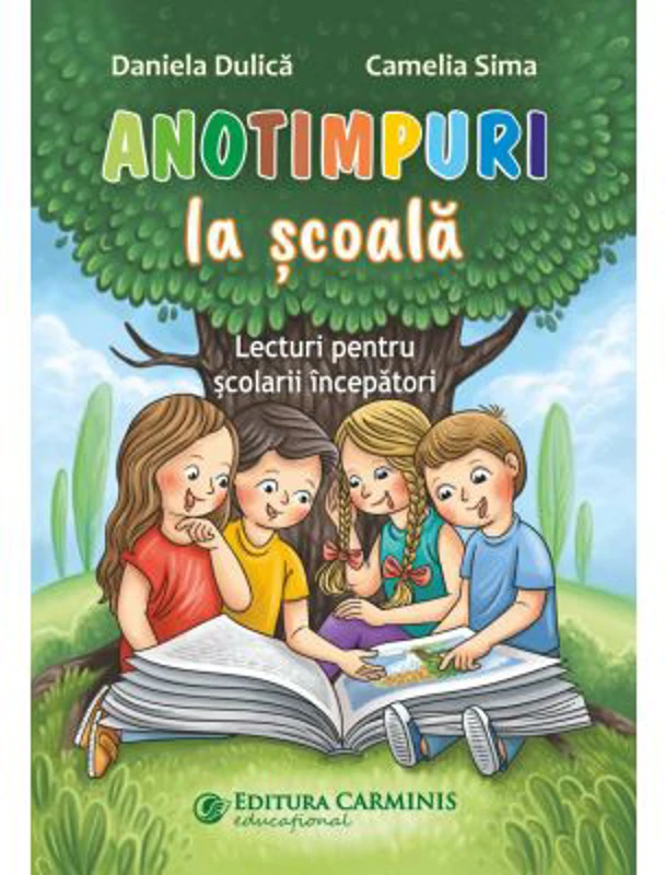 Anotimpuri la scoala. Lecturi pentru scolarii incepatori - Daniela Dulica