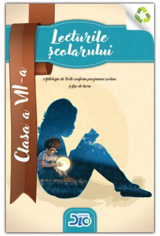 Lecturile scolarului, clasa a 7-a (contine itemi pentru verificarea cunostintelor)