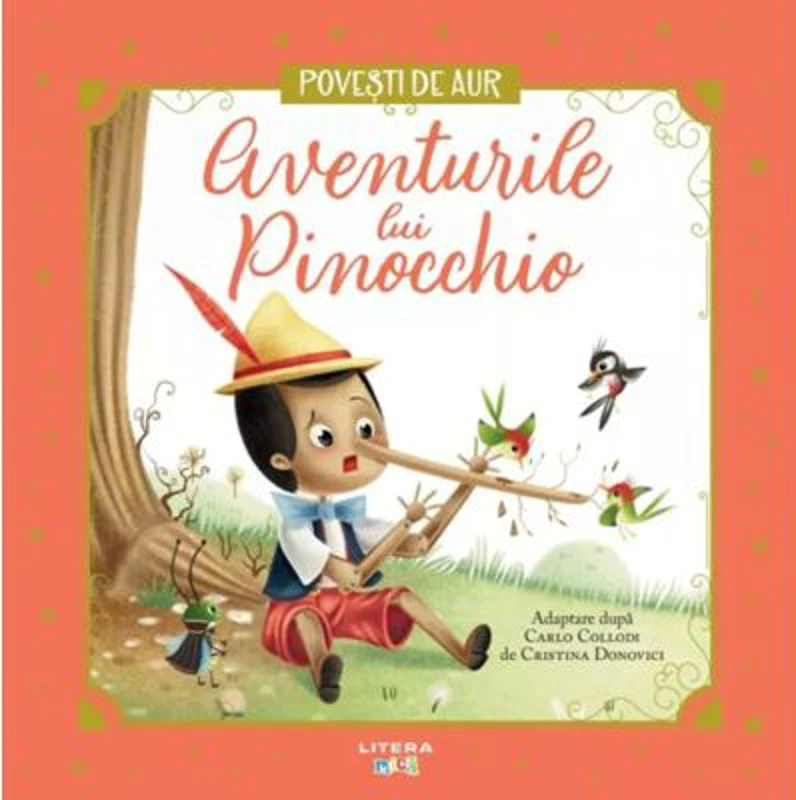 Aventurile lui Pinocchio. Volumul 6. Povesti de Aur - Carlo Collodi