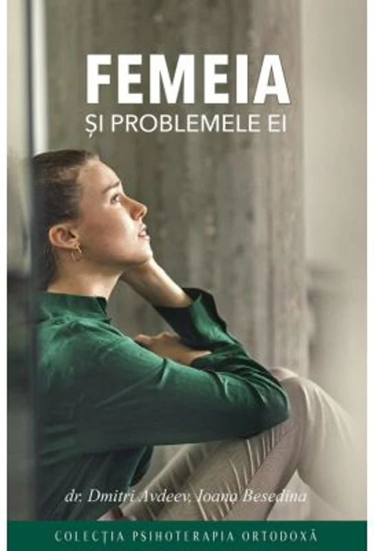 Femeia si problemele ei - Dmitri Avdeev, Ioana Besedina