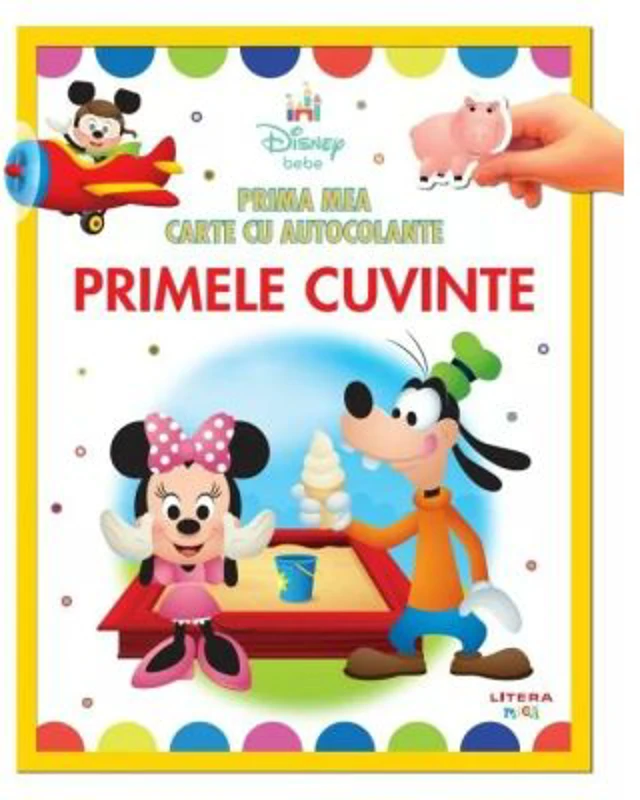 Disney bebe. Prima mea carte cu autocolante. Primele cuvinte