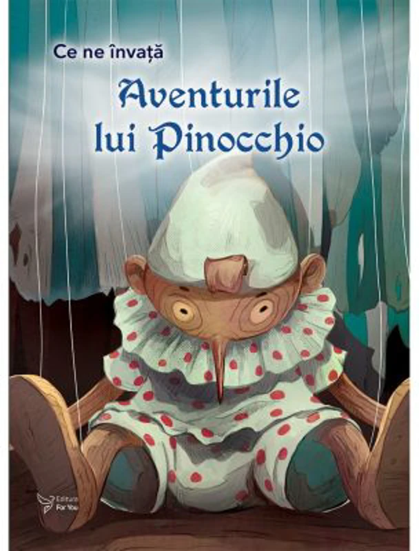 Ce ne invata Aventurile lui Pinocchio
