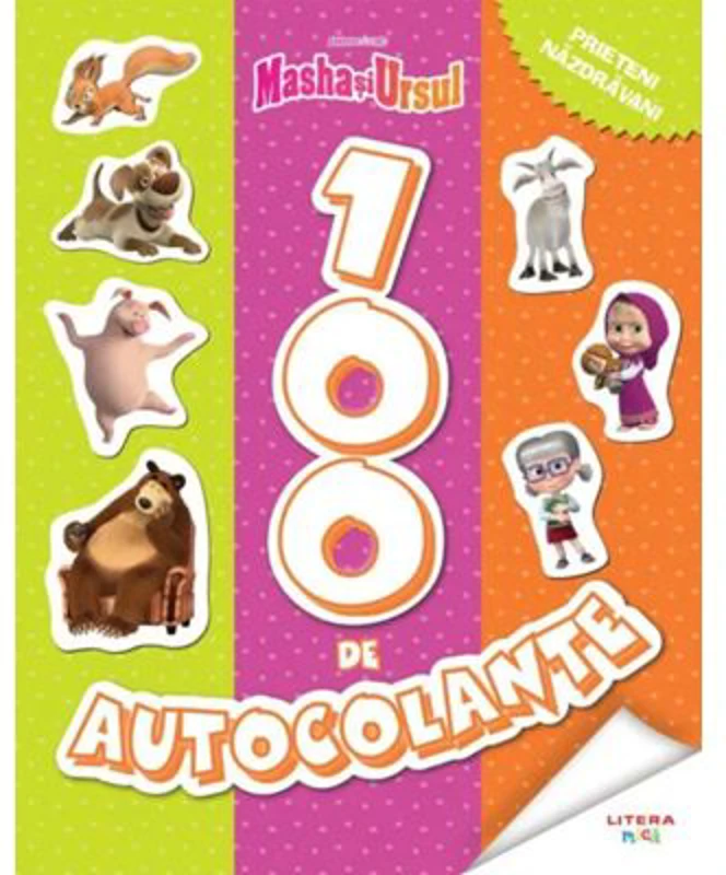 Masha si Ursul. 100 de autocolante. Prieteni nazdravani
