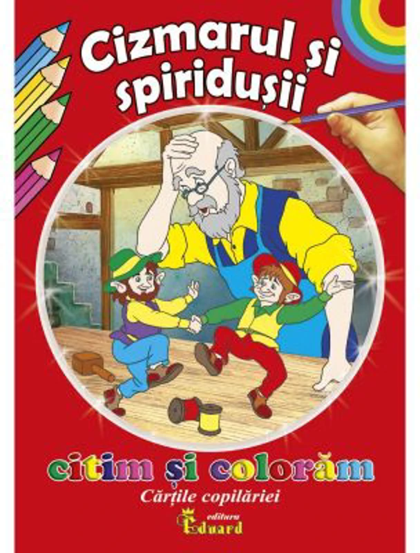 Citim si coloram Cizmarul si spiridusii - H. C. Andersen