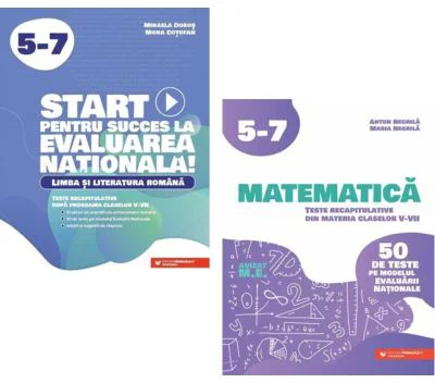 Pachet Evaluarea Nationala clasele 5-7. Limba si literatura romana si Matematica. Teste recapitulative - Mihaela Dobos, Anton Negrila