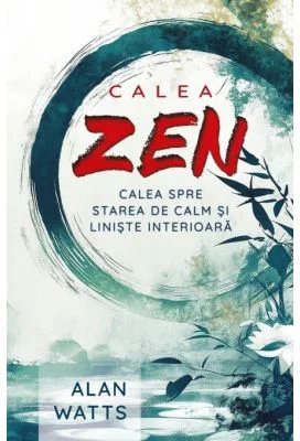 Calea Zen - Alan Watts