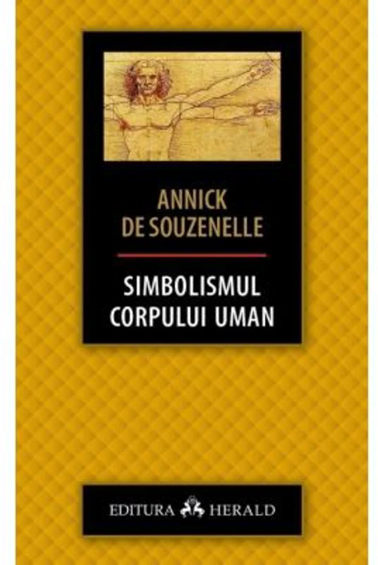 Simbolismul corpului uman - Annick De Souzenelle