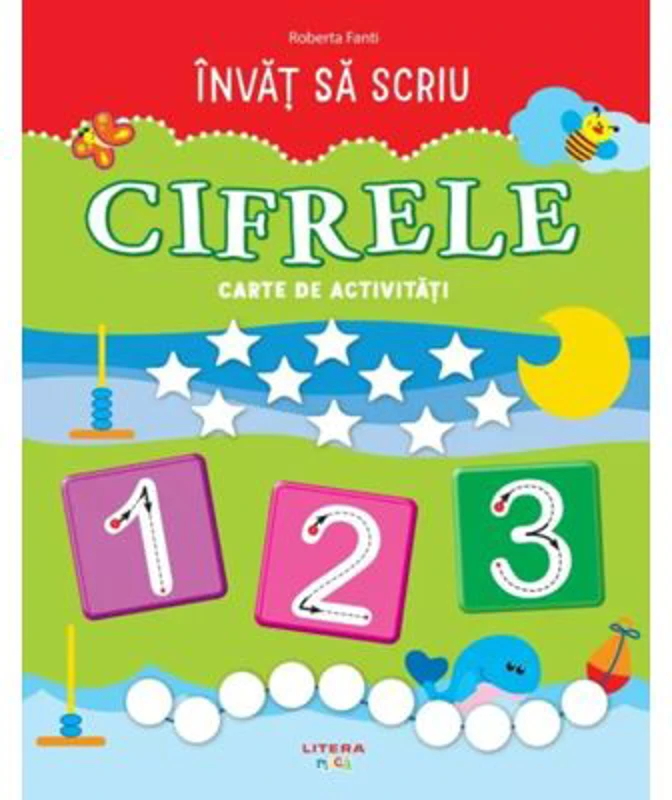 Invat sa scriu. Cifrele. Carte de activitati - Roberta Fanti