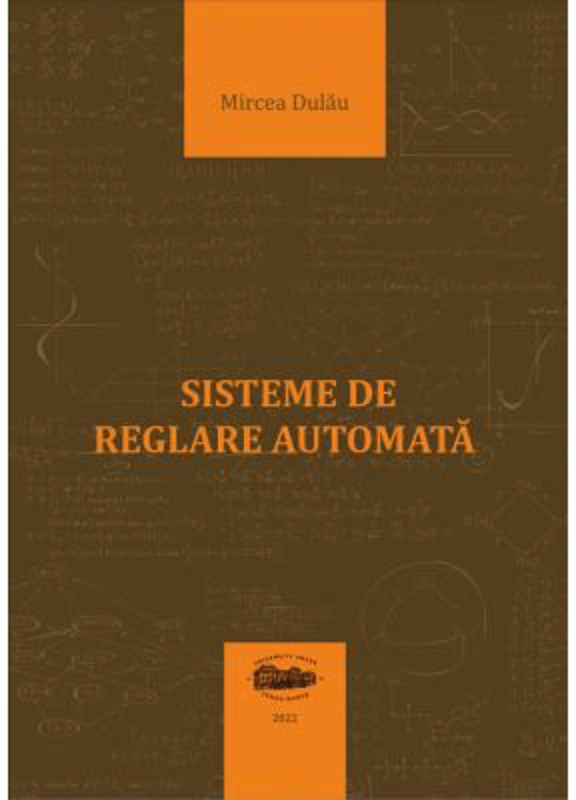 Sisteme de reglare automata - Mircea Dulau