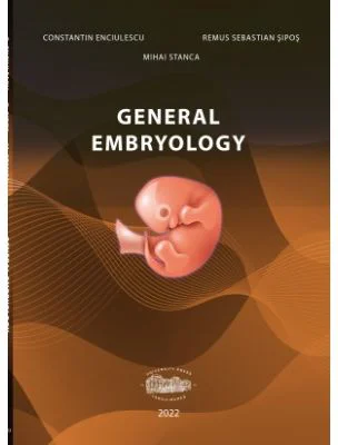 General embryology - Constantin Enciulescu