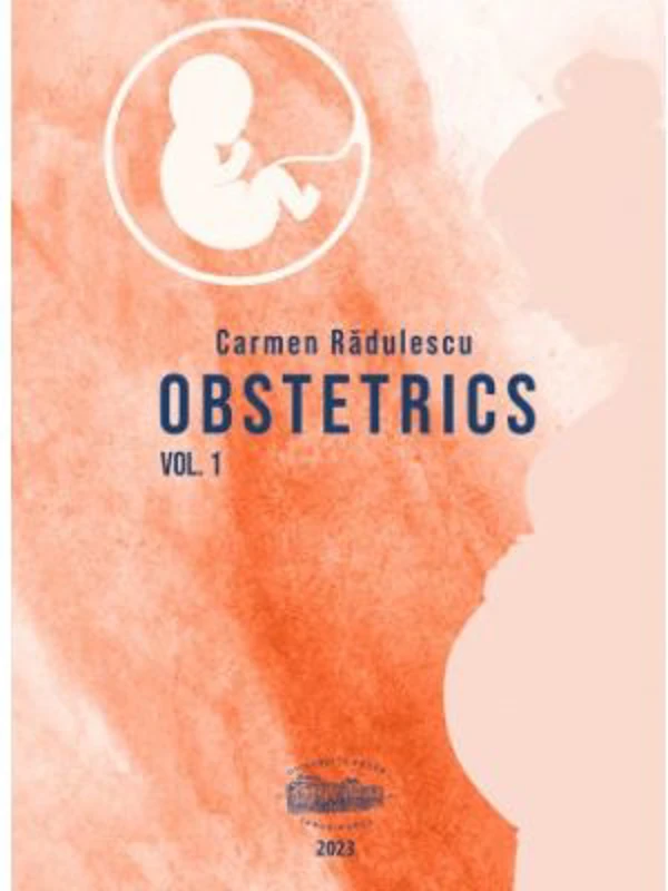 Obstetrics. Volume 1 - Carmen Radulescu