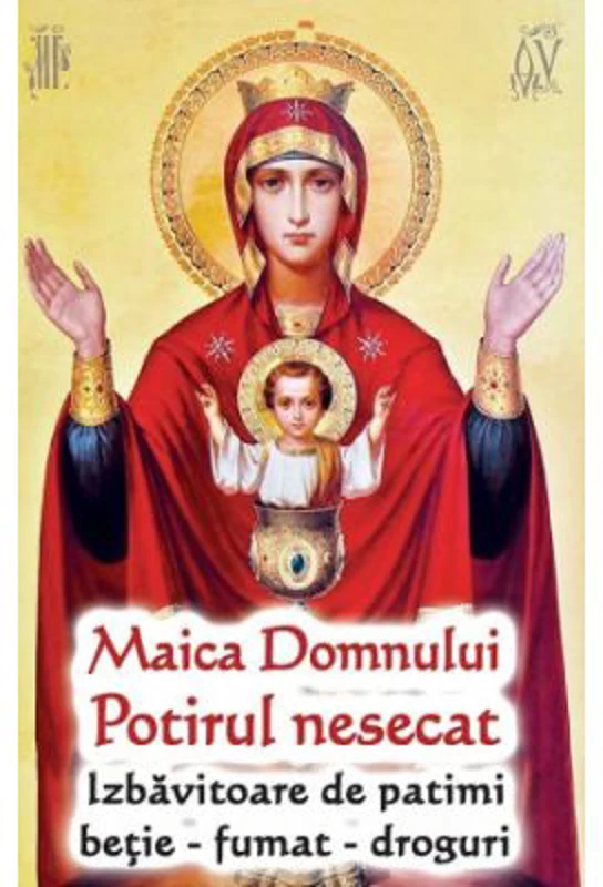Maica Domnului Potirul Nesecat, Izbavitoare de patimi: betie, fumat, droguri