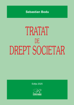 Tratat de Drept Societar - Sebastian Bodu