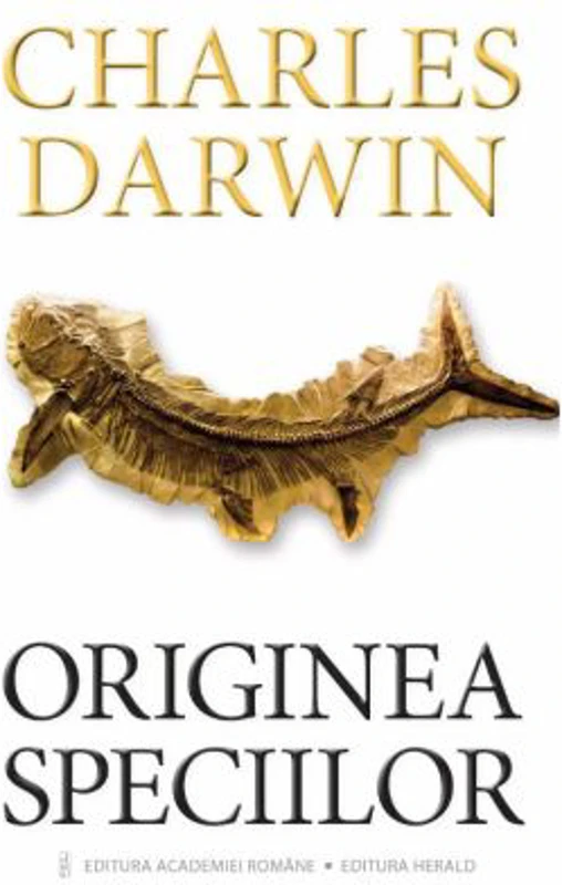 Originea Speciilor - Charles Darwin