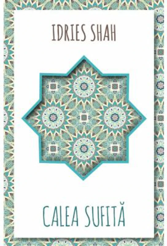 Calea Sufita - Idries Shah