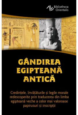 Gandirea egipteana antica - Constantin Daniel