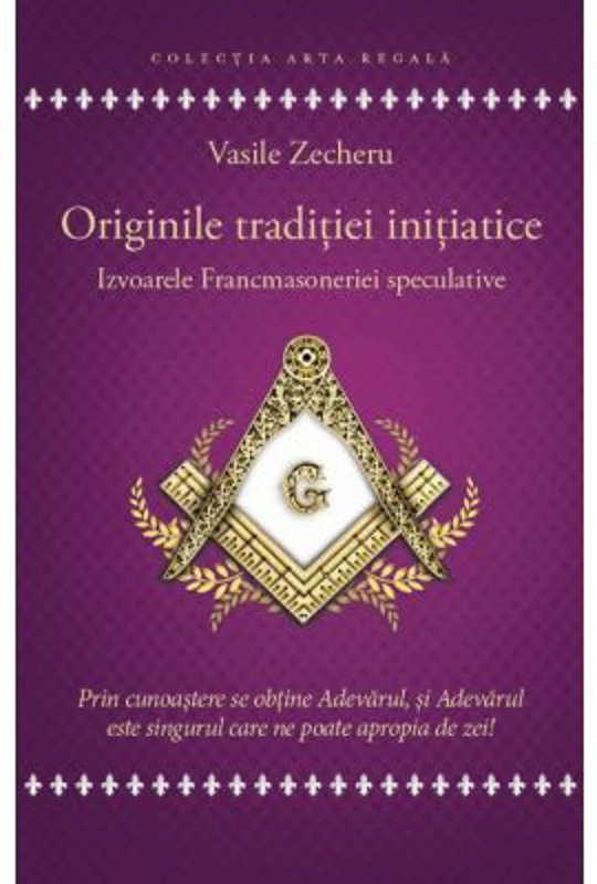 Originile traditiei initiatice - Vasile Zecheru