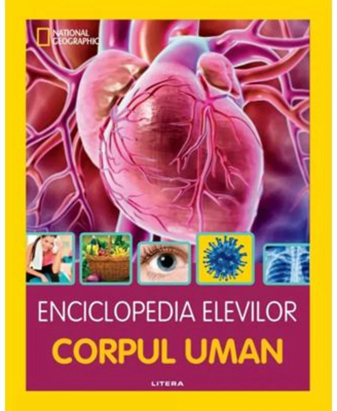 Enciclopedia elevilor. Corpul uman - DK