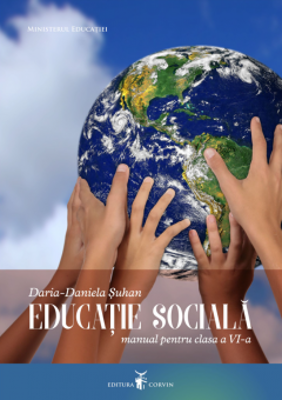 Educatie sociala. Manual clasa a 6-a - Daria-Daniela Suhan