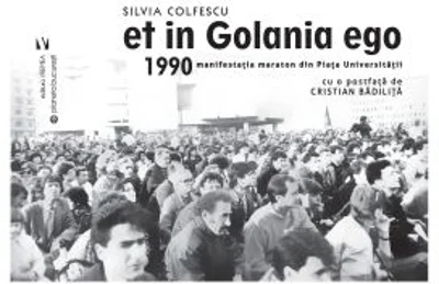 Et in Golania ego. Editia 2 - Silvia Colfescu
