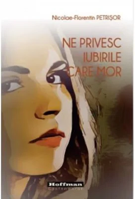 Ne privesc iubirile care mor