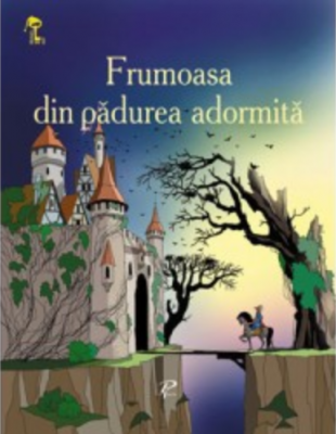 Frumoasa din padurea adormita - Charles Perrault