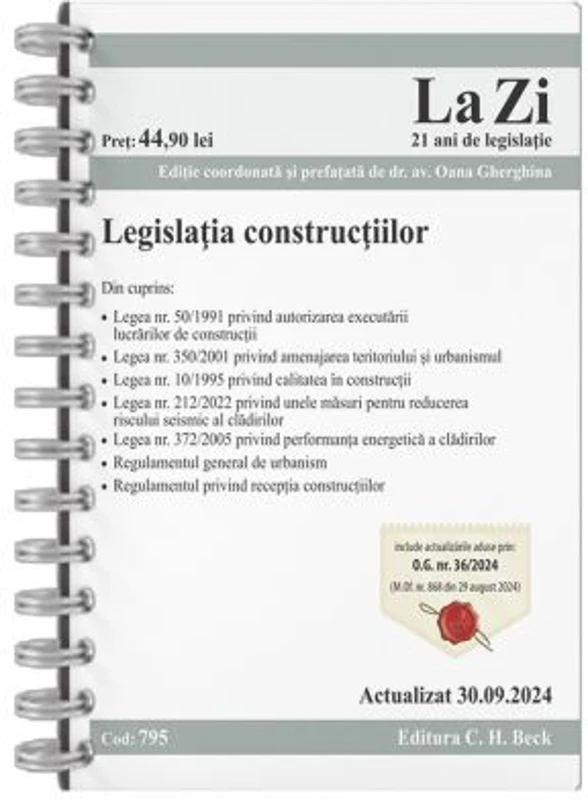 Legislatia constructiilor. Actualizat la 30. 09. 2024 - Oana Ruxandra Gherghina