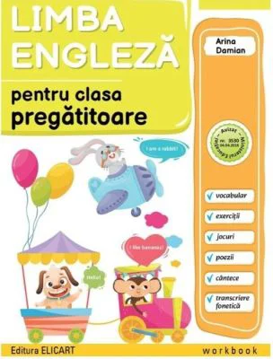 Limba engleza pentru clasa pregatitoare. Workbook - Arina Damian