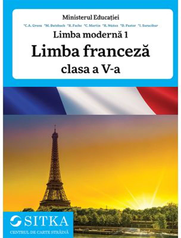 Limba moderna 1 franceza. Manual clasa a 5-a - C. A. Grosu