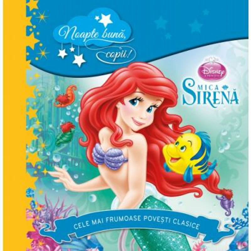 Noapte buna, copii! Mica Sirena