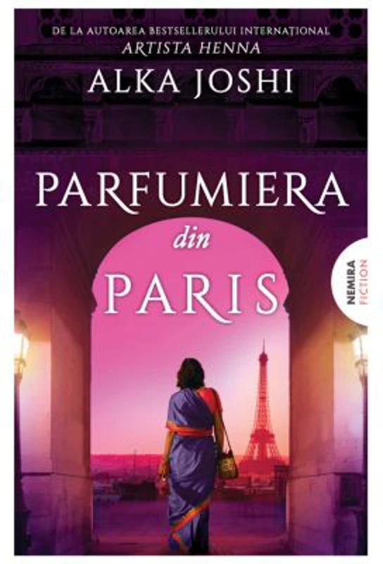 Parfumiera din Paris (Trilogia JAIPUR, partea a 3-a) - Alka Joshi