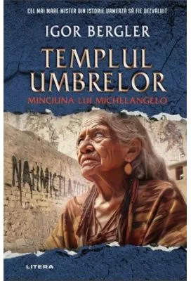 Templul umbrelor. Minciuna lui Michelangelo