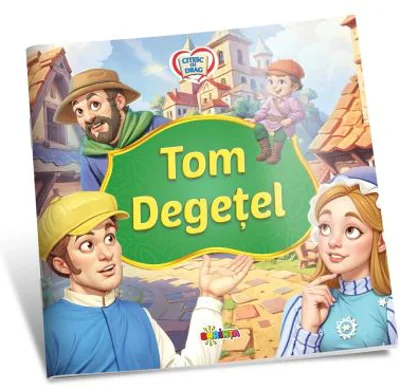 Citesc cu drag. Tom Degetel