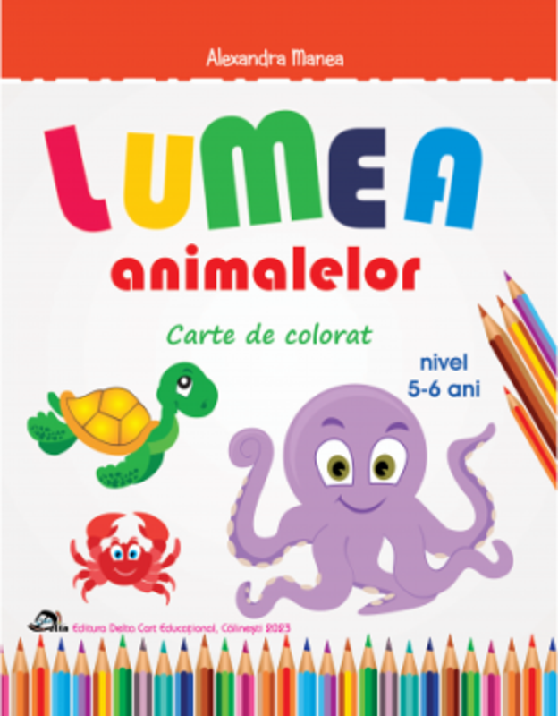 Lumea animalelor. Carte de colorat 5-6 ani