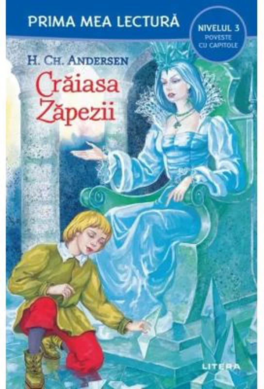 Craiasa Zapezii (Nivelul 3 Poveste cu capitole)