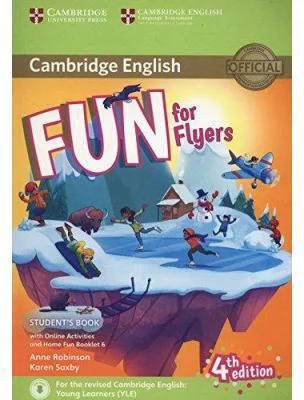 Fun for Flyers Student's Book with Online Activities with Audio and Home Fun Booklet 6