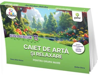 Scoala bufnitelor. Caiet de arta si relaxare pentru grupa mare - Alina Ileana Deac