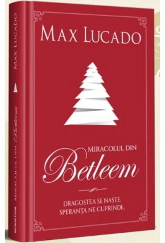 Miracolul din Betleem - Max Lucado