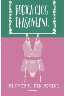 Telefonul din bikini - Rodica Ojog-Brasoveanu